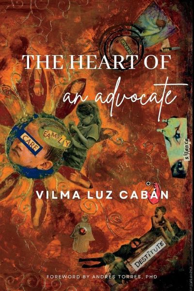 The Heart of an Advocate The Heart of an Advocate