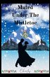 Mated Under The Mistletoe - Bild 1