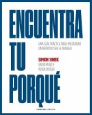 Encuentra Tu Porqué Encuentra Tu Porqué