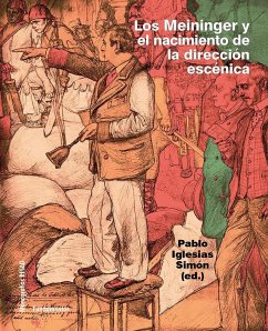 Cover Los Meininger y el nacimiento de la dirección escénica