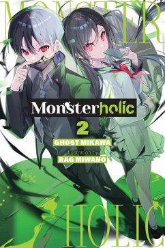 Cover Monsterholic, Vol. 2 (Novel)