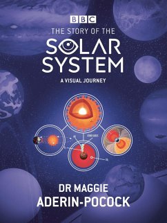 Cover The Story of the Solar System: A Visual Journey (eBook, ePUB)