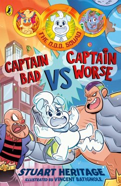 Cover The O.D.D. Squad: Captain Bad Vs Captain Worse (eBook, ePUB)