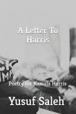 A Letter To Harris