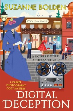 Digital Deception, A Parker Photography Cozy Mystery - Bolden, Suzanne
