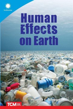 Human Effects on Earth - Schwartz, Heather