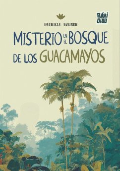Cover Misterio en el bosque de los guacamayos