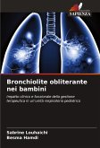 Bronchiolite obliterante nei bambini Bronchiolite obliterante nei bambini