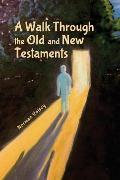 Cover A Walk Through the Old and New Testaments