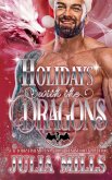 Holidays with the Dragons