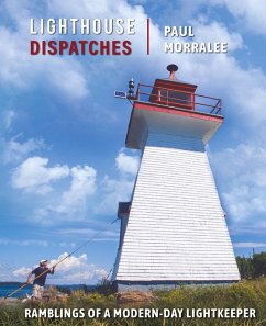 Lighthouse Dispatches - Morralee, Paul