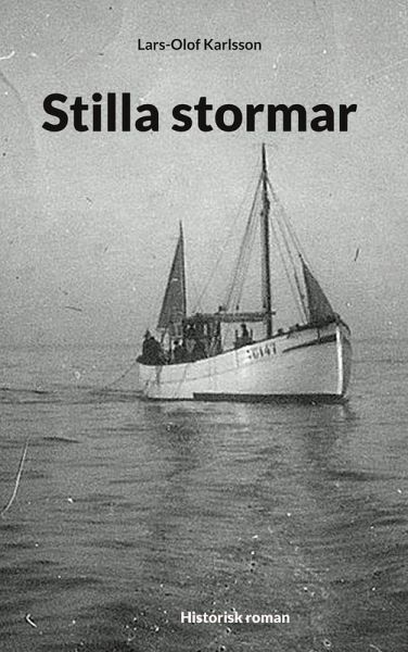 Stilla stormar Stilla stormar