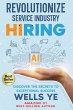 Revolutionize Service Industry Hiring - Bild 1