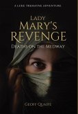 Lady Mary's Revenge Lady Mary's Revenge