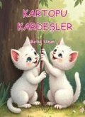 Kartopu Kardesler Kartopu Kardesler