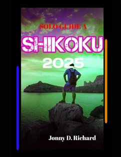 SOLO GUIDE A SHIKOKU 2025 - D. Richard, Jonny
