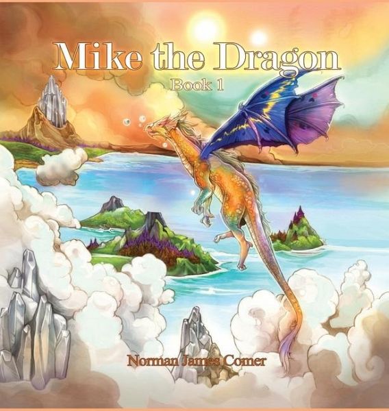 Mike the Dragon Mike the Dragon