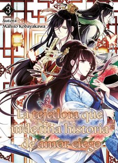 Cover La tejedora que urde una historia de amor ciego 3