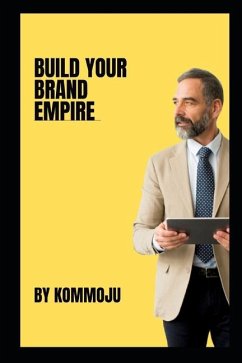 Build Your Brand Empire