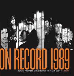 Cover On Record: Vol. 11 - 1989: Images, Interviews & Insights from the Year in Music