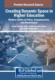 Creating Dynamic Space in Higher Education