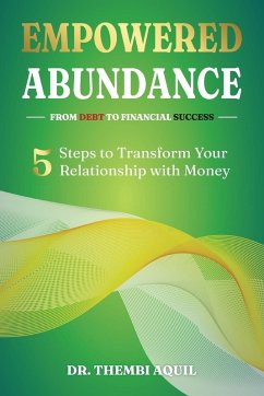 Empowered Abundance - Aquil, Thembi