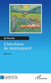 L'héroïsme du montagnard