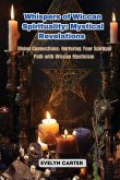 Whispers of Wiccan Spirituality Whispers of Wiccan Spirituality