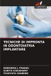 TECNICHE DI IMPRONTA IN ODONTOIATRIA... - Bild 1