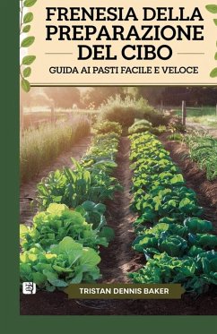 Frenesia della preparazione del cibo - Tristan, Dennis Baker