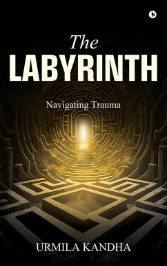 The Labyrinth - Urmila Kandha