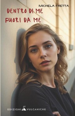 Dentro di me Fuori da me - Fretta, Michela Dentro di me Fuori da me - Fretta, Michela