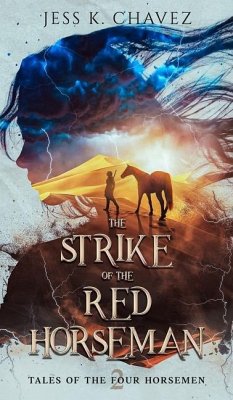 The Strike of the Red Horseman - Chavez, Jess K