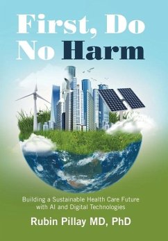 First, Do No Harm - Pillay, Rubin