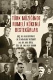 Türk Müziginde Rumeli Kökenli Bestekarlar