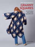 Not Your Granny's Granny Squares (eBook, ePUB)