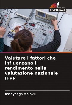 Valutare i fattori che influenzano il rendimento nella valutazione nazionale IFPP - Melaku, Assayhegn