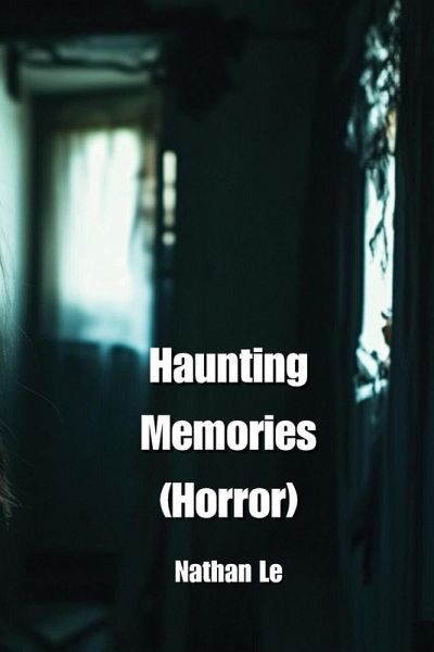 Haunting Memories (Horror) Haunting Memories (Horror)