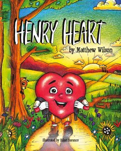 Henry Heart - Wilson, Matthew G