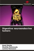 Digestive neuroendocrine tumors Digestive neuroendocrine tumors