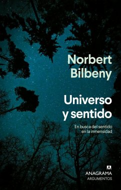Universo Y Sentido -Z - Bilbeny, Norbert