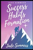 Success Habits Formation