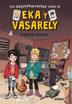 Cover 1. LOS DESCACHARRANTES CASOS DE EKA Y VASARELY