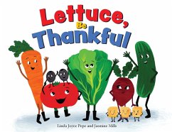 Cover Lettuce, Be Thankful