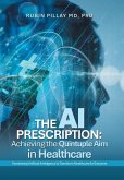 The AI Prescription The AI Prescription