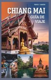 CHIANG MAI GUÍA DE VIAJE