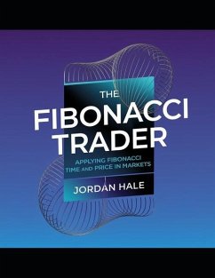 The Fibonacci Trader - Hale, Jordan