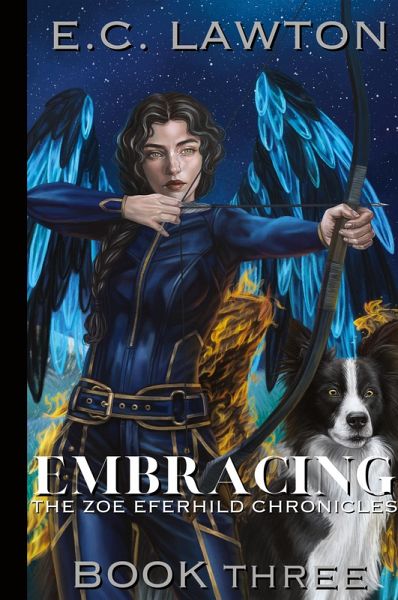 Embracing, The Zoe Eferhild Chronicles Embracing, The Zoe Eferhild Chronicles