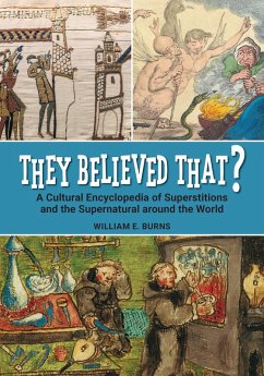 They Believed That? - Burns, William E.