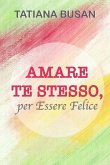 AMARE TE STESSO